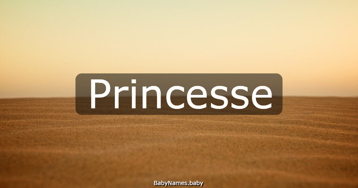 Princesse