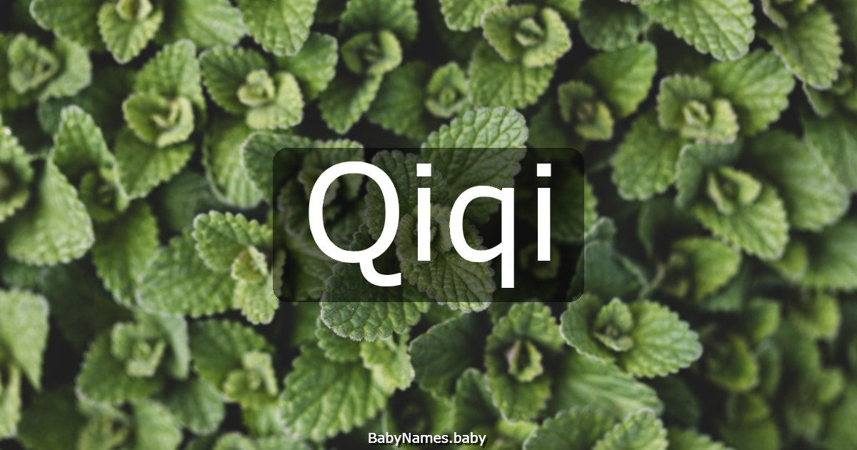 Qiqi