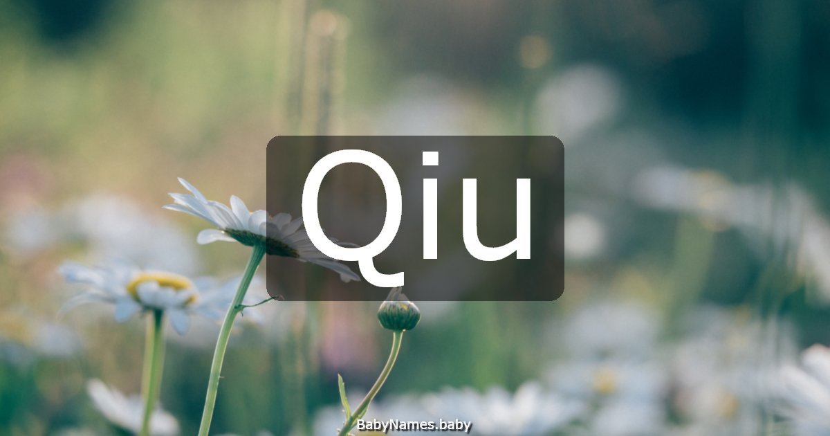 Qiu