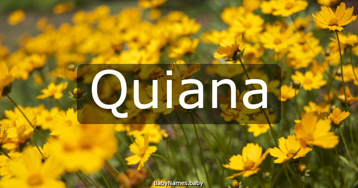 Quiana