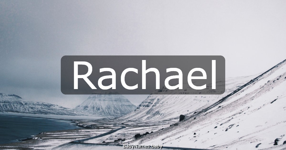Rachael