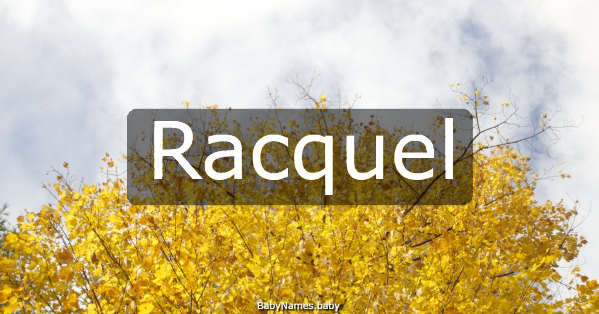 Racquel