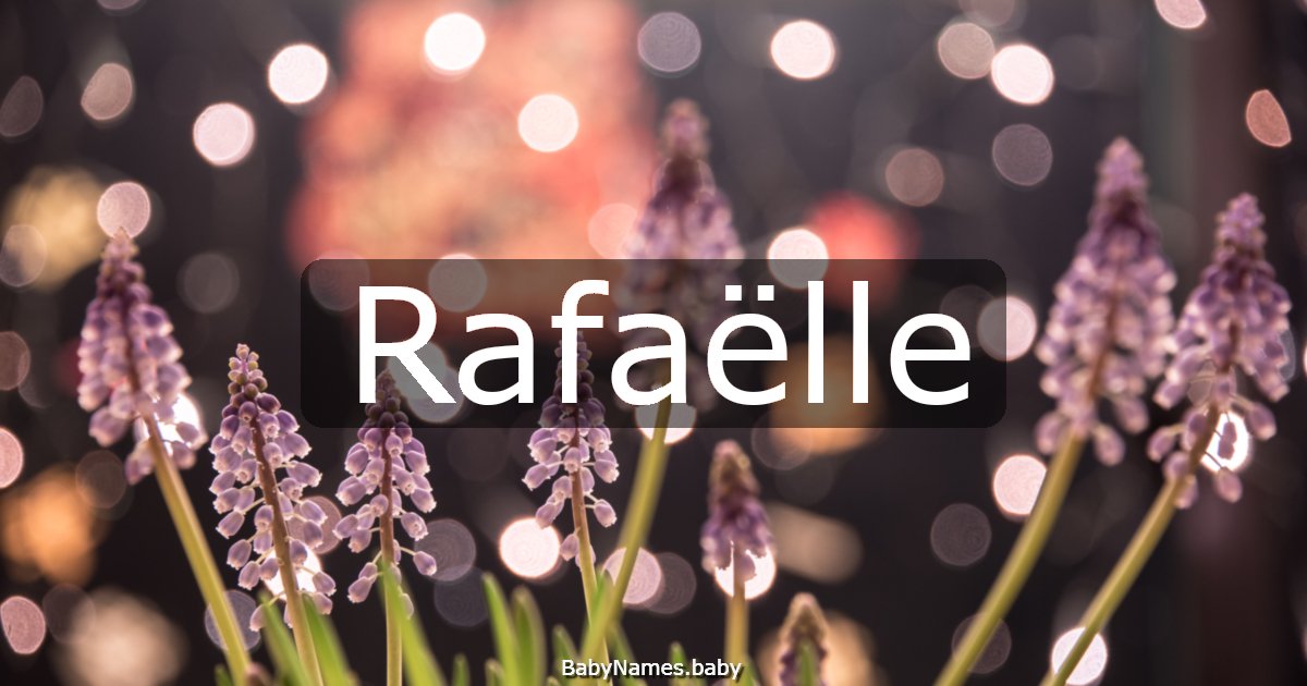 Rafaëlle