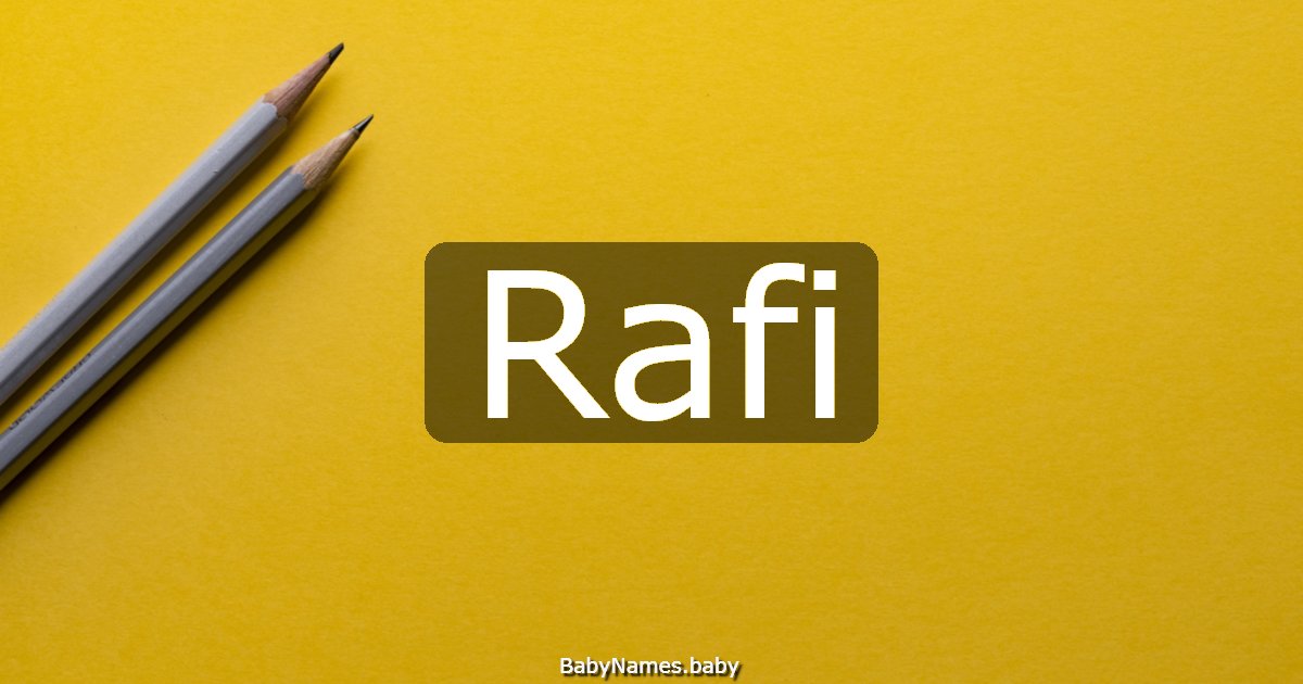 Rafi