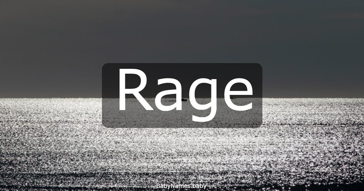 Rage