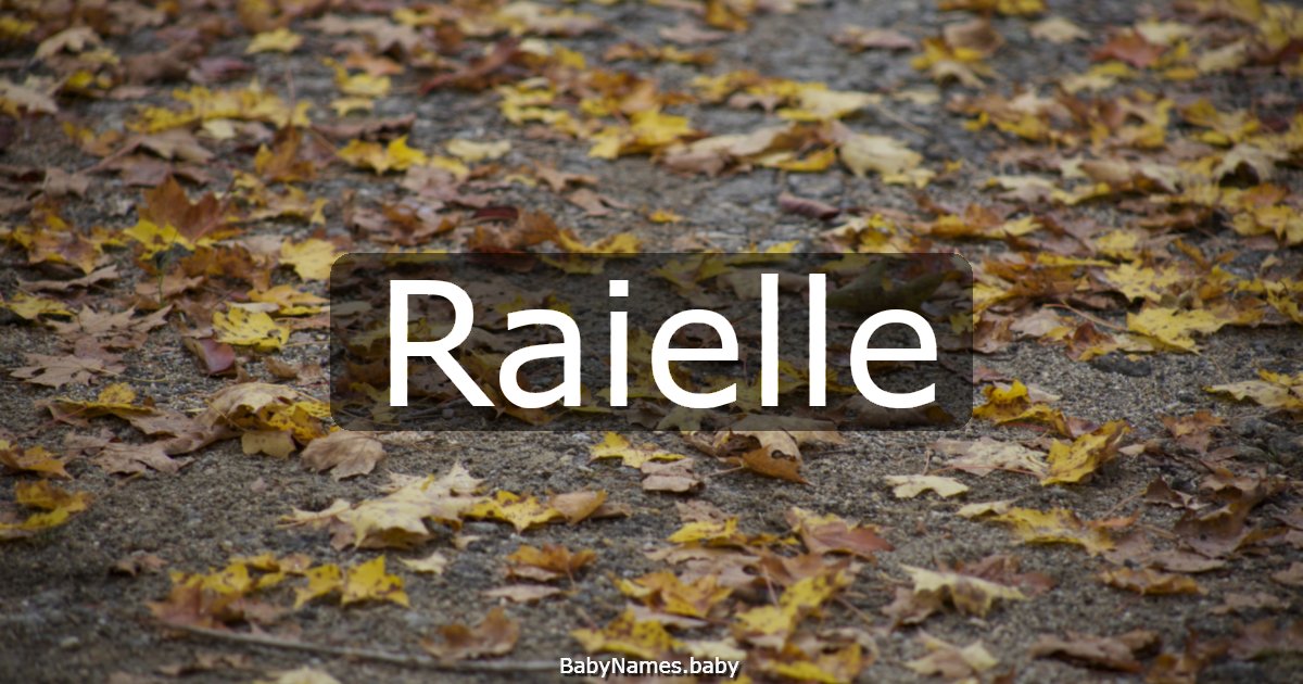 Raielle
