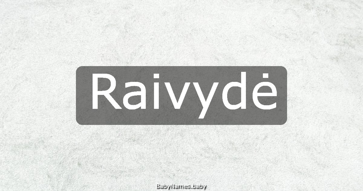 Raivydė