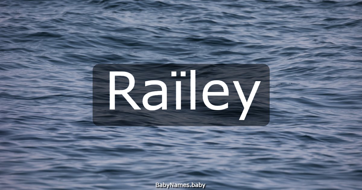 Raïley