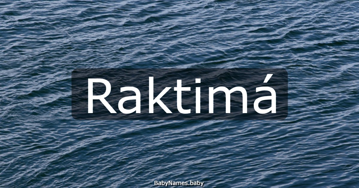 Raktimá