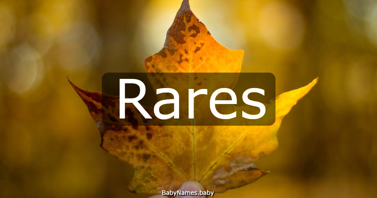 Rares