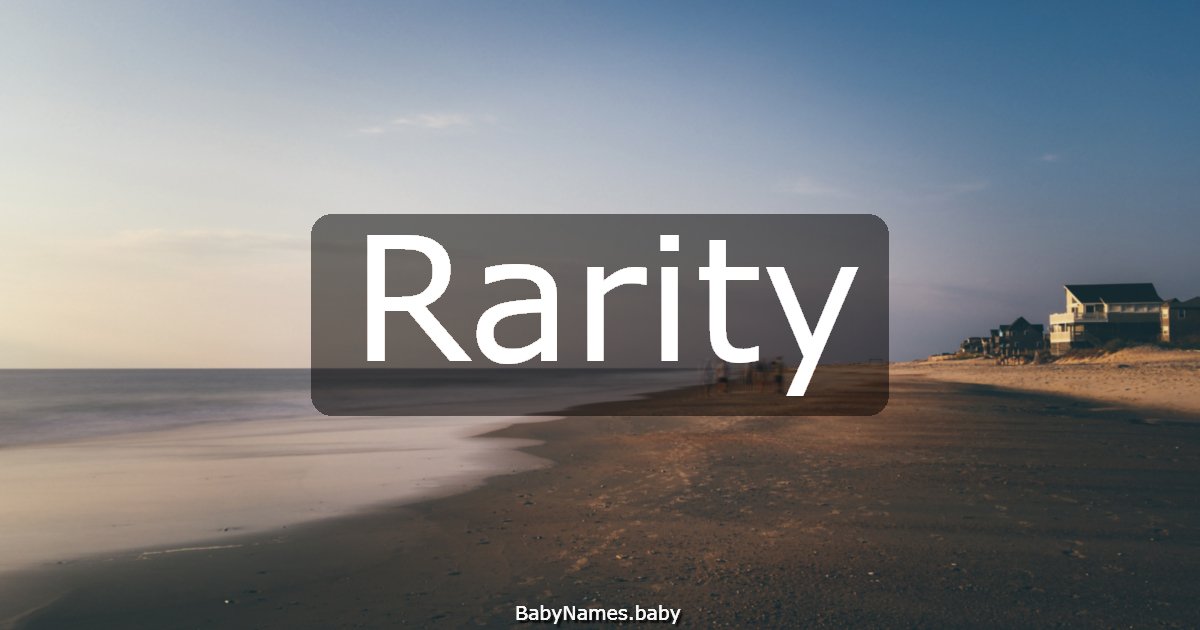 Rarity