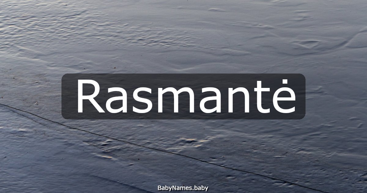 Rasmantė