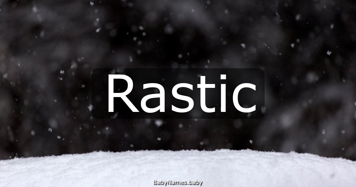 Rastic