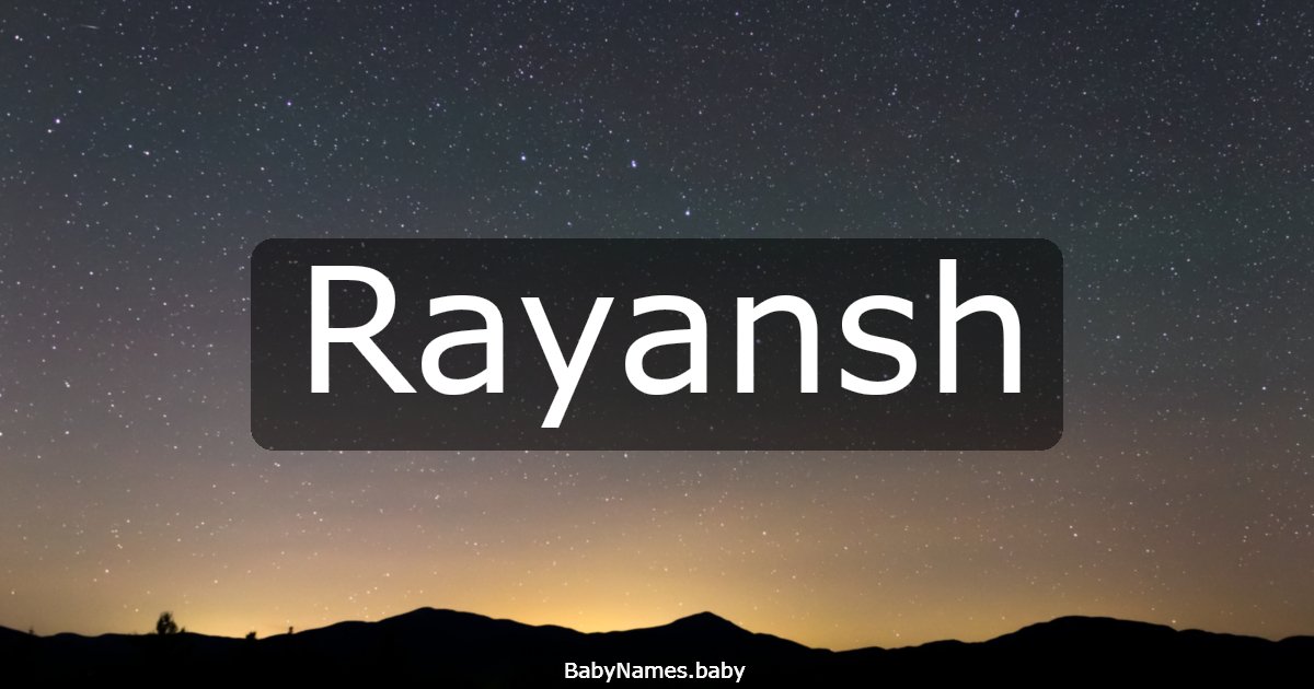 Rayansh