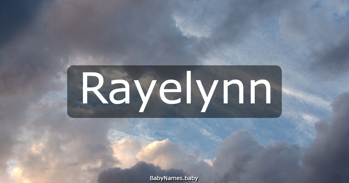 Rayelynn