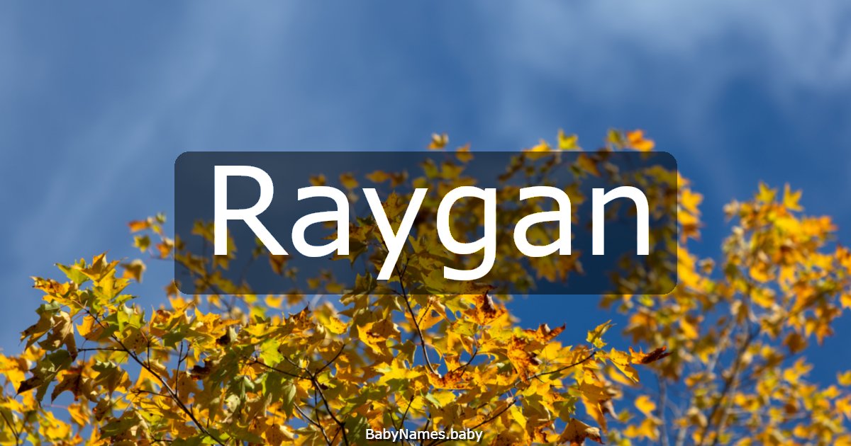 Raygan