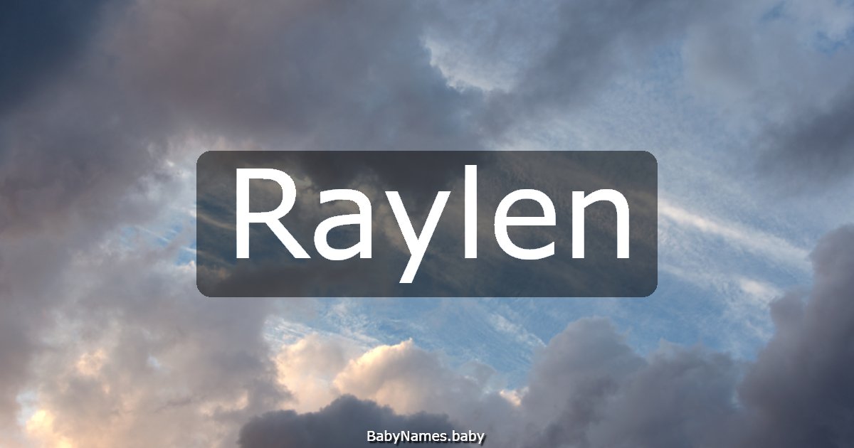 Raylen