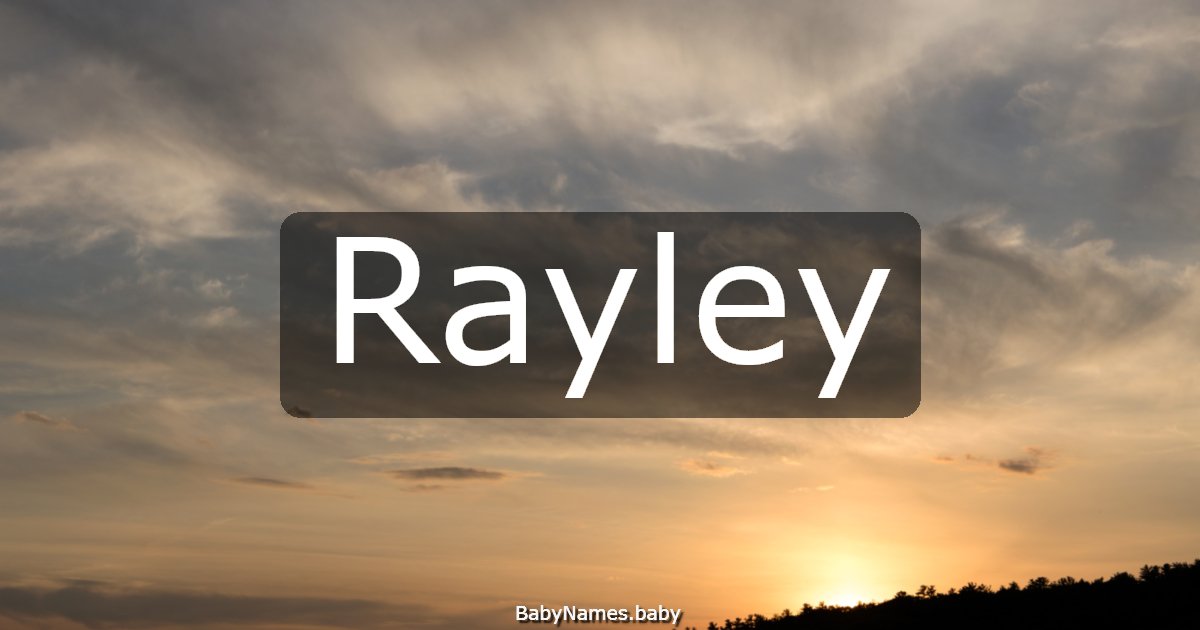Rayley