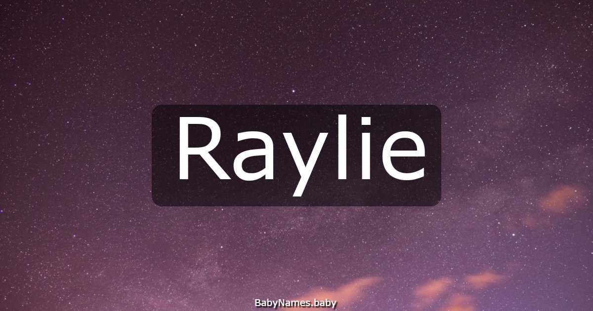 Raylie