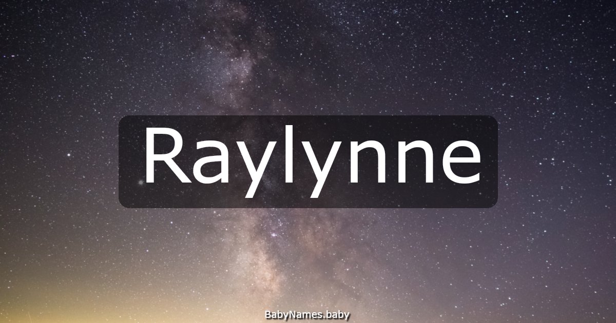 Raylynne