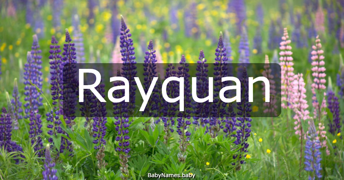 Rayquan