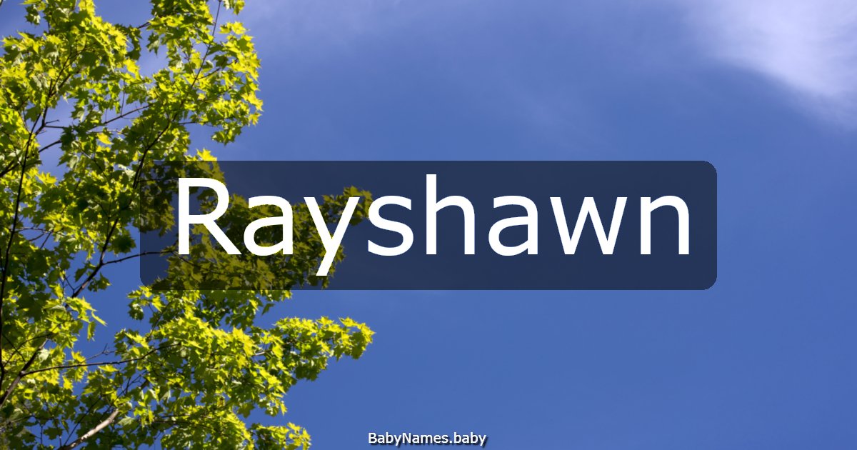 Rayshawn