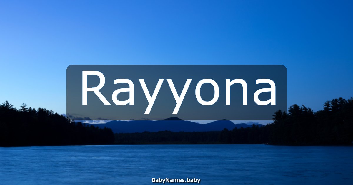 Rayyona