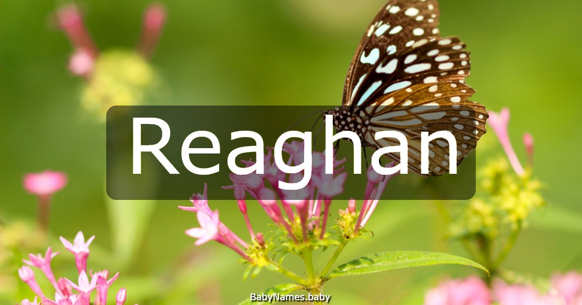 Reaghan