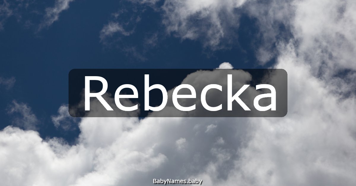 Rebecka