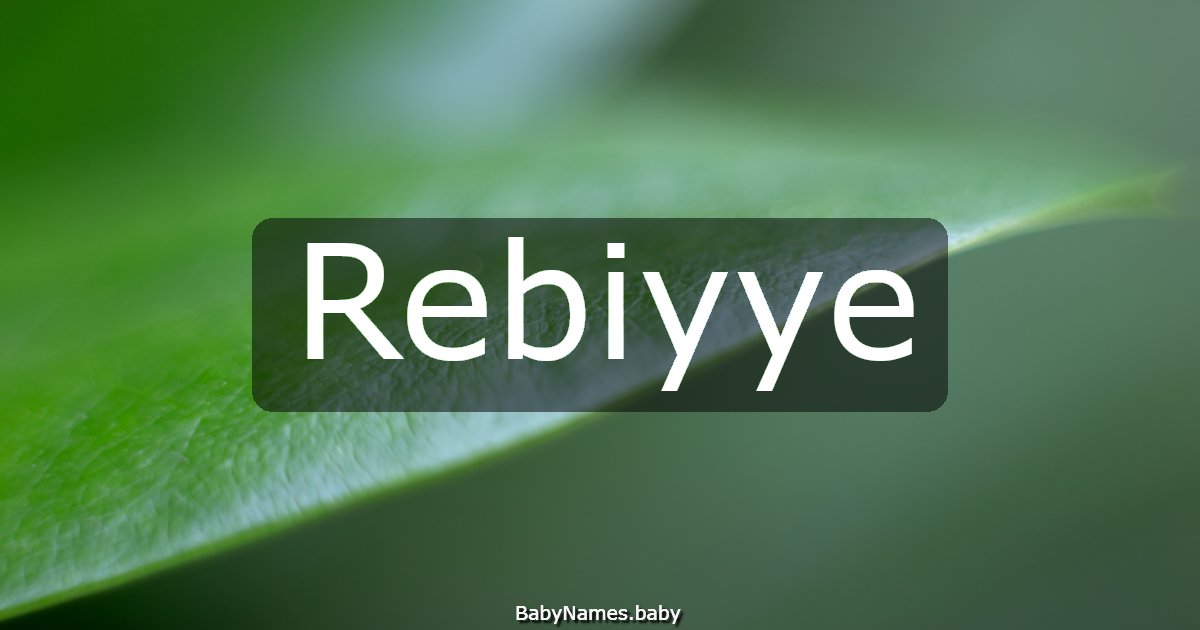 Rebiyye