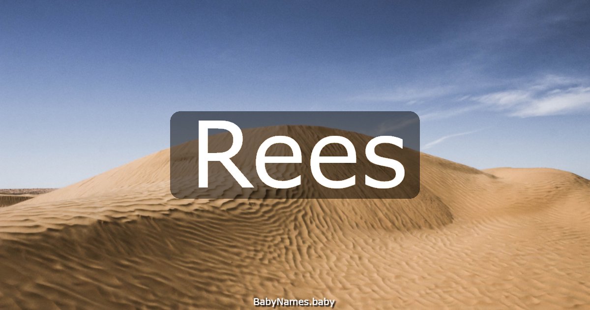 Rees
