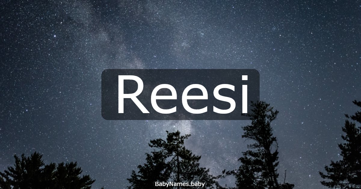 Reesi