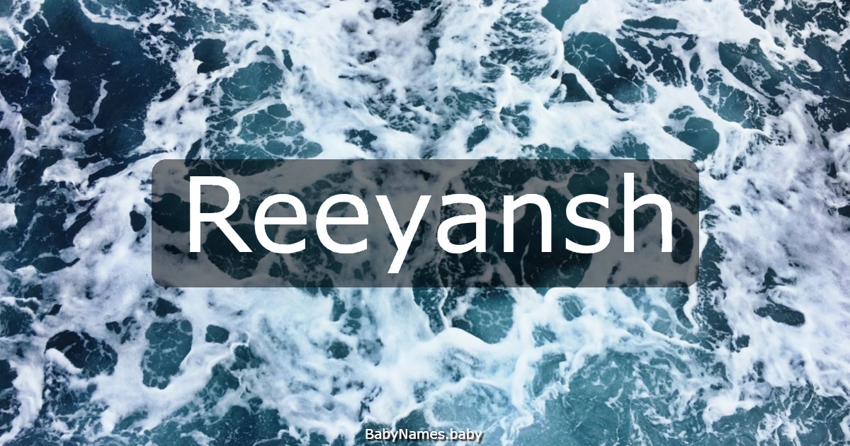 Reeyansh