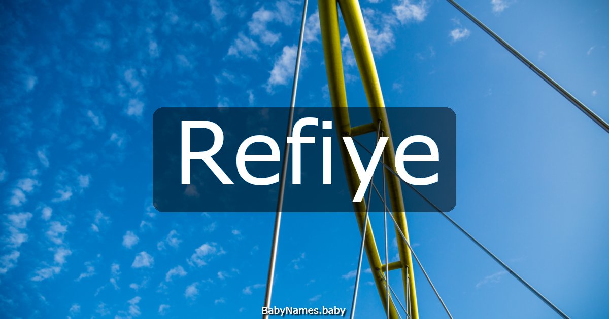 Refiye