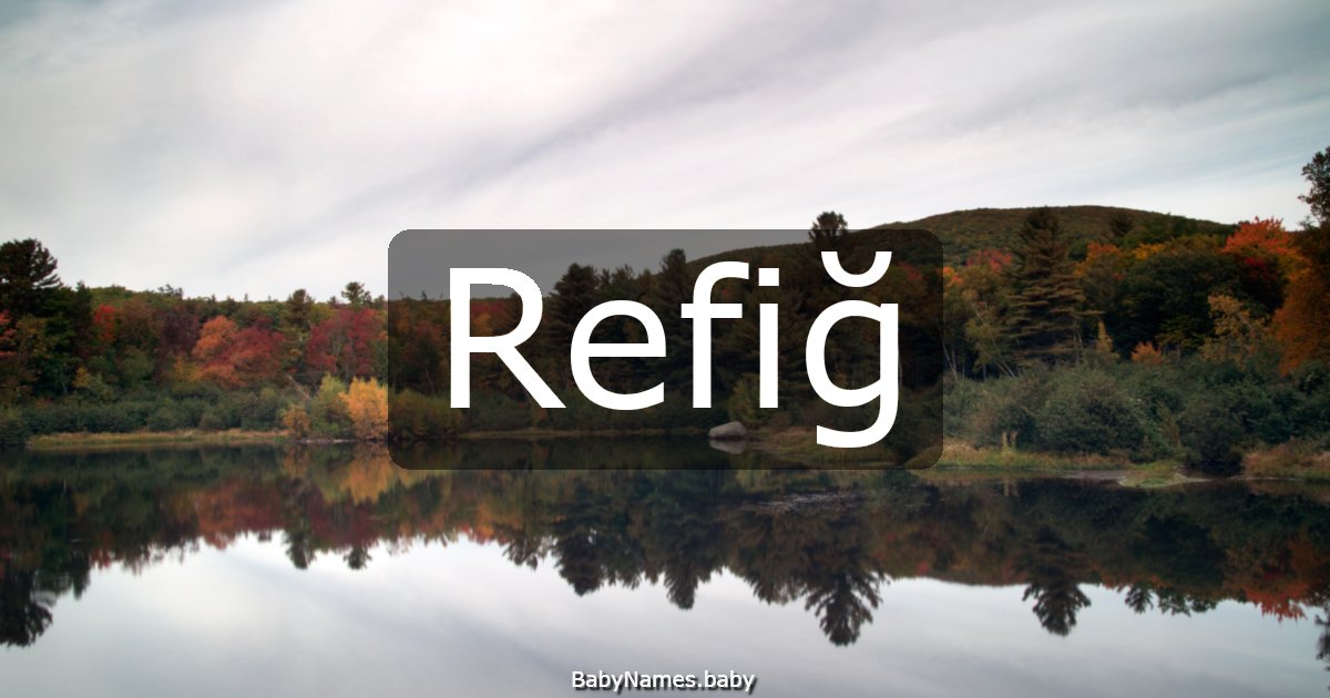 Refiğ