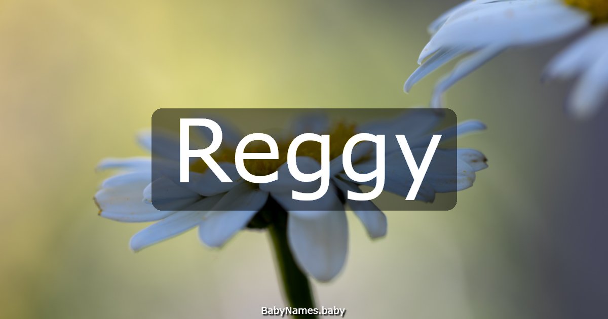 Reggy