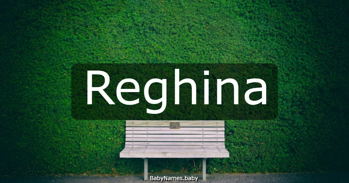 Reghina