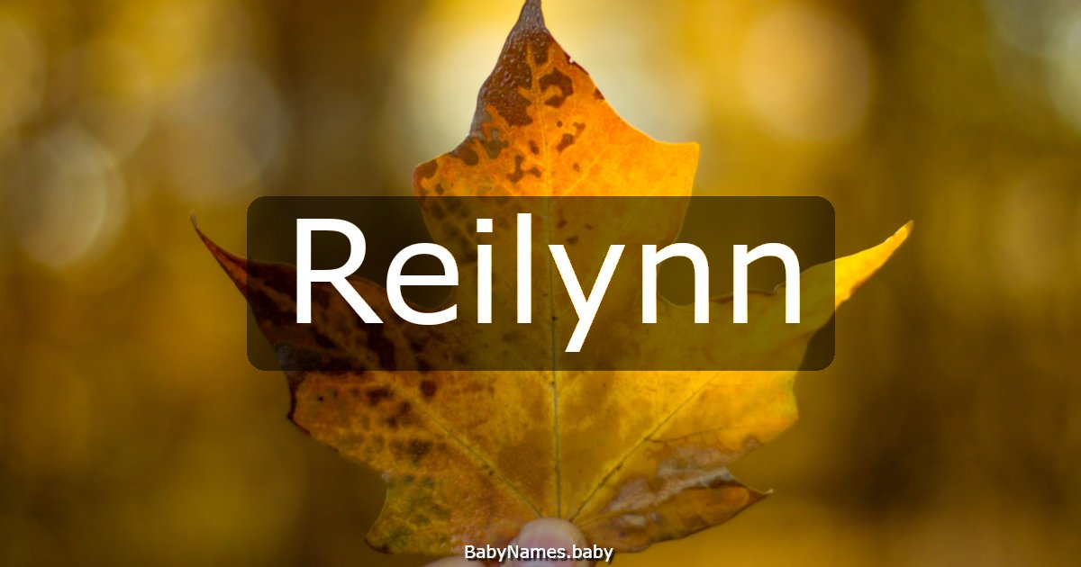 Reilynn