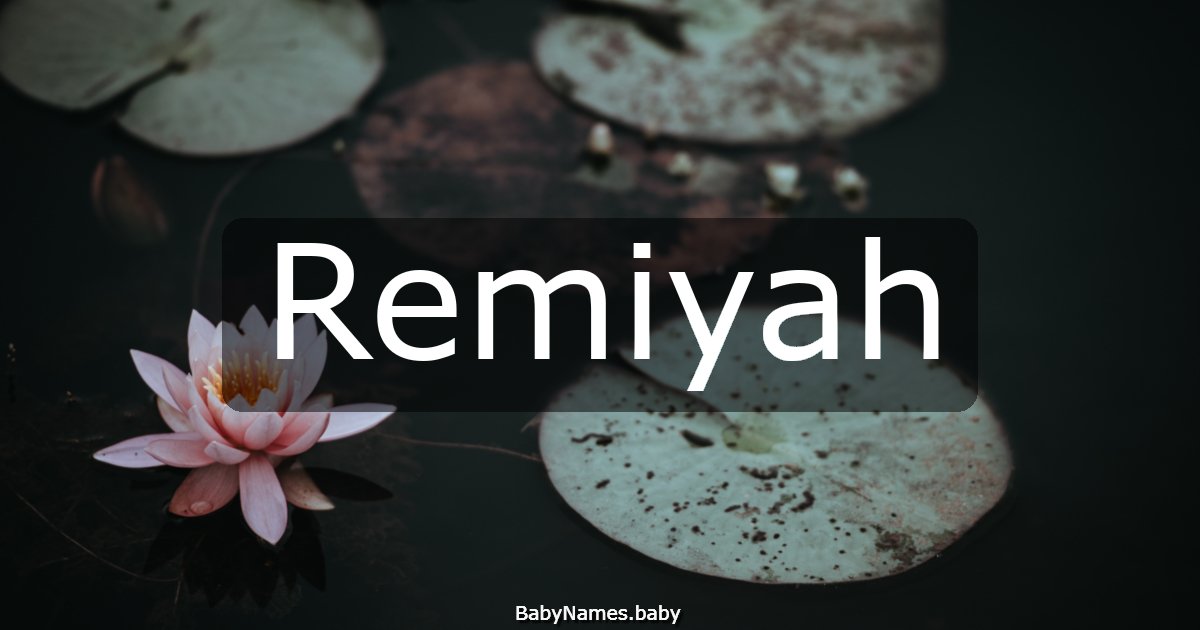 Remiyah