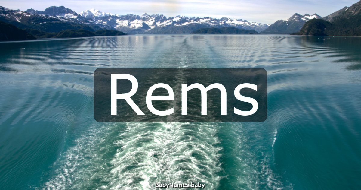 Rems