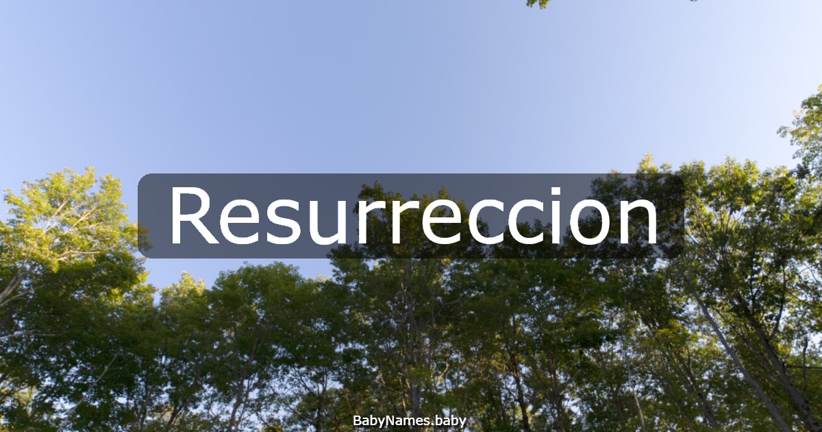 Resurreccion