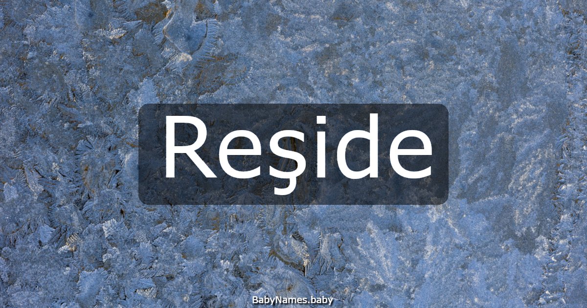 Reşide