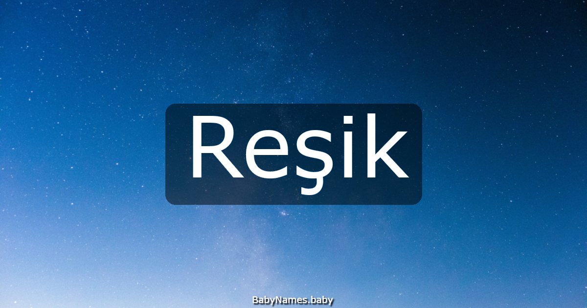 Reşik