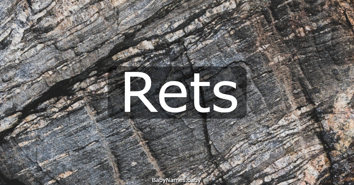 Rets