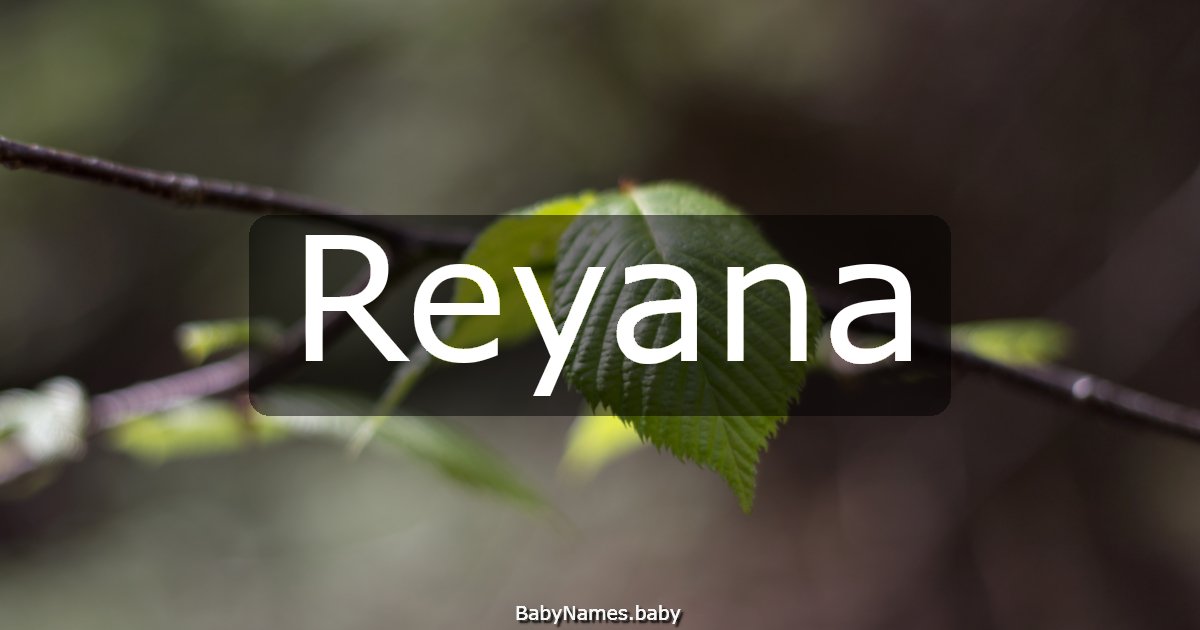 Reyana