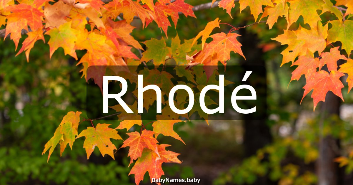 Rhodé