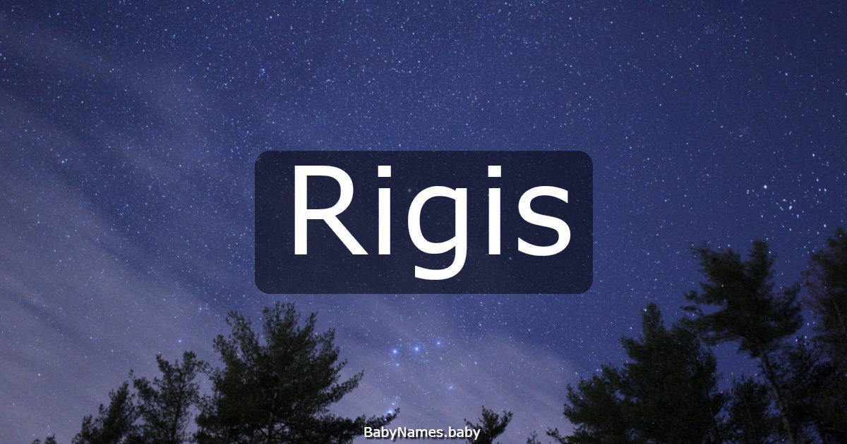 Rigis