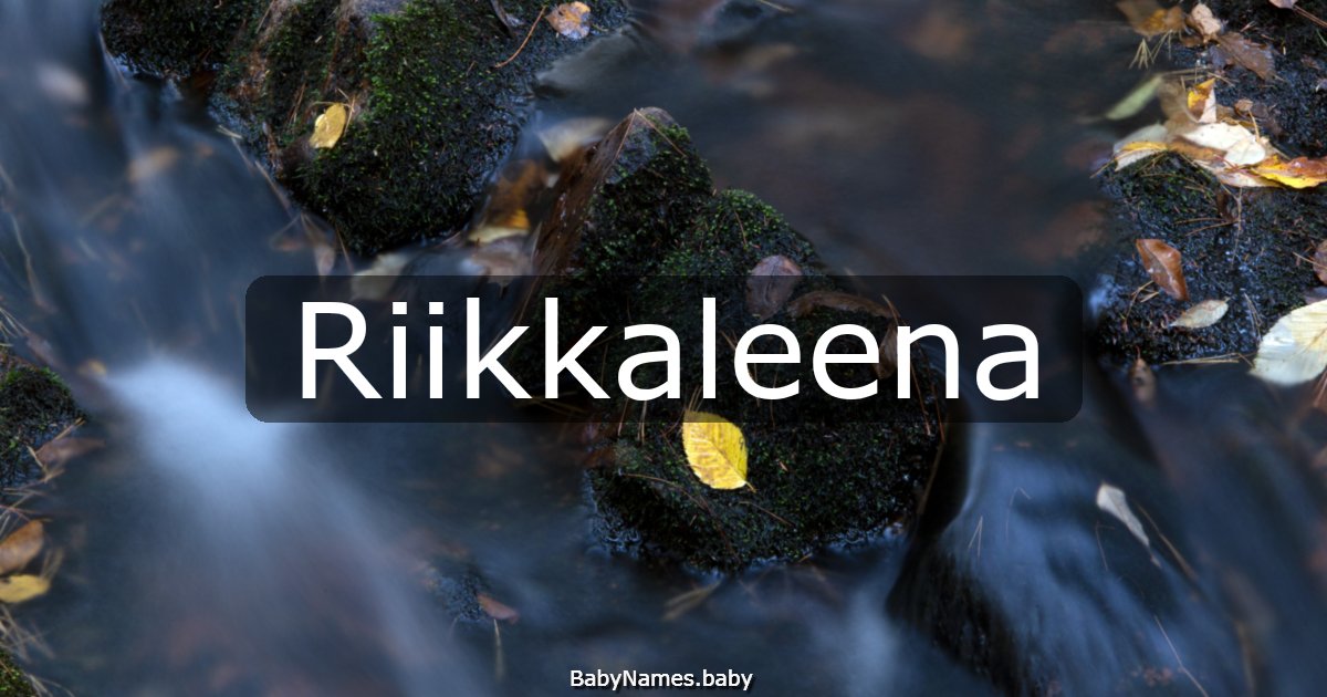 Riikkaleena
