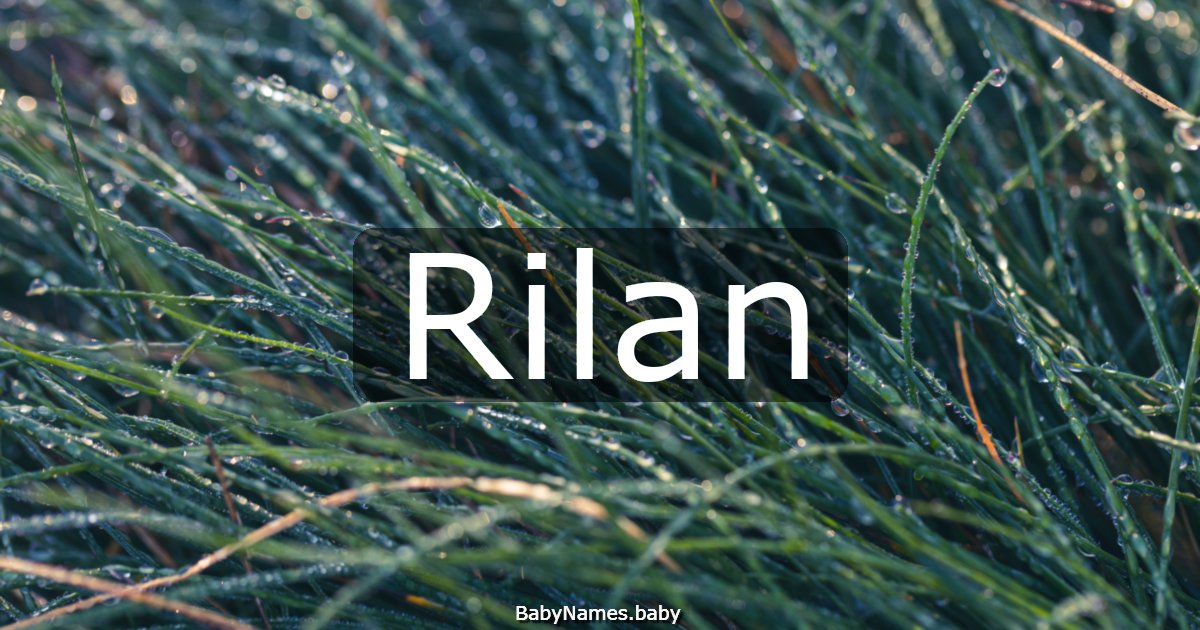 Rilan
