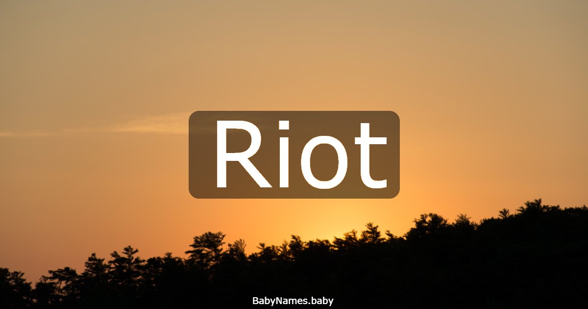 Riot